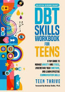 Dialectical behavior therapy, DBT skills workbook for teens